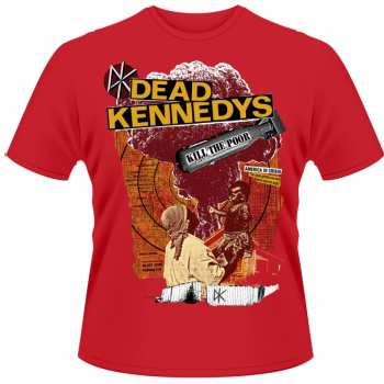 Merch Dead Kennedys: Camiseta Kill The Poor