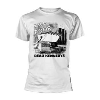 Mercancía Dead Kennedys: Kill The Poor (white) S