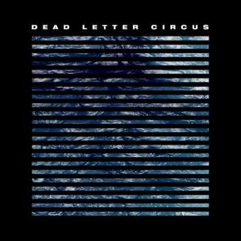 CD Dead Letter Circus: Dead Letter Circus