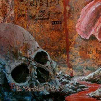 Album Embalming Theatre: Plastic Whores 2011 / The Assimilation Of An Inhuman Beast