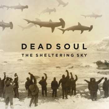 CD Dead Soul: The Sheltering Sky
