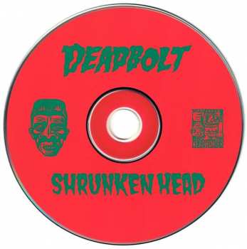 CD Deadbolt: Shrunken Head