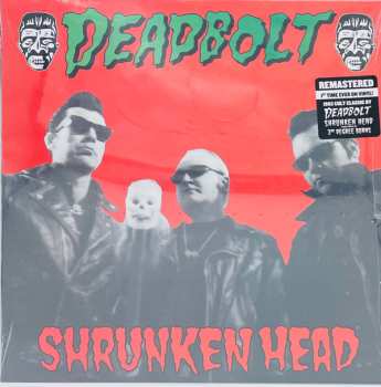 LP Deadbolt: Shrunken Head