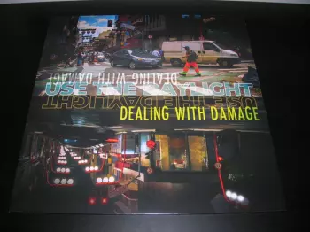 Dealing With Damage: Use The Daylight