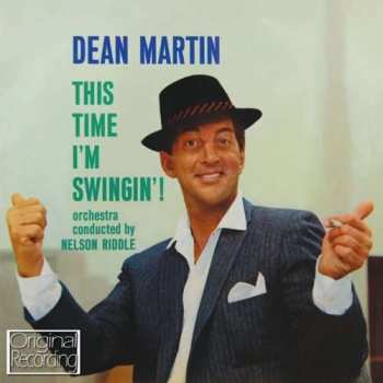 Album Dean Martin: This Time I'm Swingin'