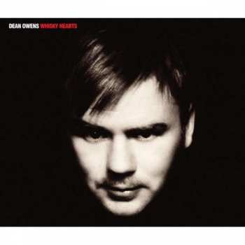 CD Dean Owens: Whiskey Hearts