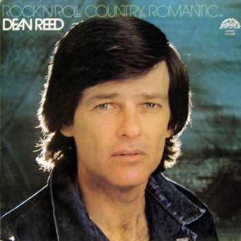 LP Dean Reed: Rock'n'Roll Country Romantic…