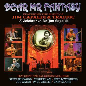 Album Dear Mr Fantasy: A Celebration For Jim Capaldi: Dear Mr Fantasy: A Celebration For Jim Capaldi