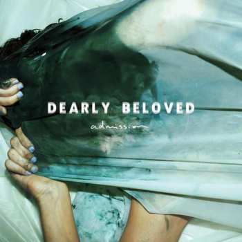 CD Dearly Beloved: Admission