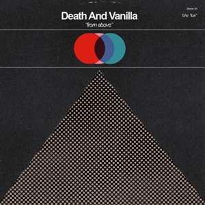 Album Death And Vanilla: From Above
