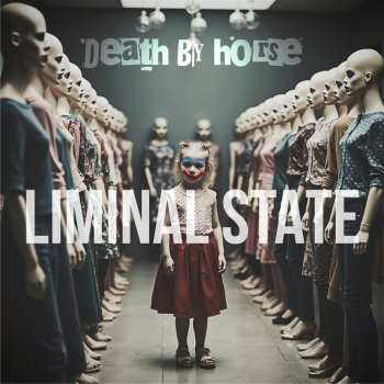 Album Death By Horse: Liminal State