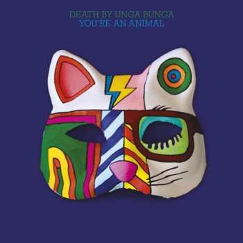 Album Death By Unga Bunga: You're An Animal