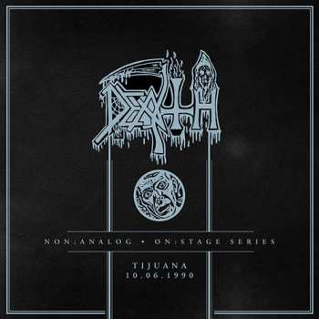 Album Death: Tijuana 10.06.1990
