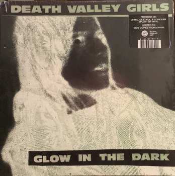 LP Death Valley Girls: Glow In The Dark LTD | CLR