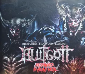 Respawned In Heavy Metal