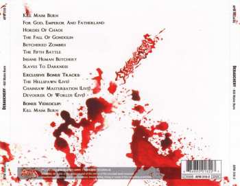 CD Debauchery: Kill Maim Burn