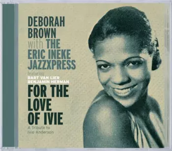 Benjamin Herman: For The Love Of Ivie