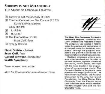 CD Gerard Schwarz: Sorrow Is Not Melancholy: The Very Intense Music Of Deborah Drattell