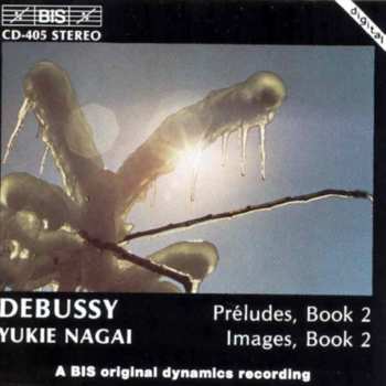 Album Claude Debussy: Préludes, Book 2 - Images, Book 2