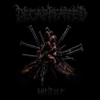 CD Decapitated: Anticult