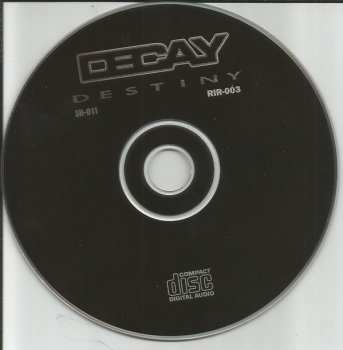 CD Decay: Destiny