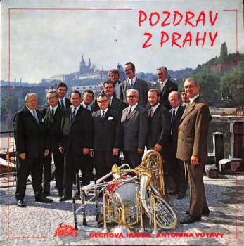 LP Dechová Hudba Antonína Votavy: Pozdrav Z Prahy