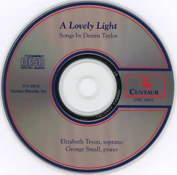 CD Deems Taylor: A Lovely Light: Songs By Deems Taylor
