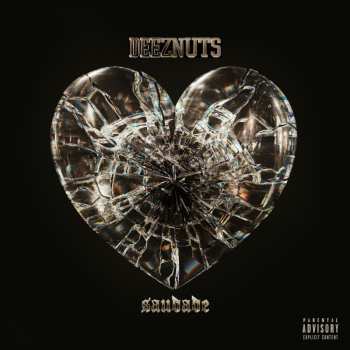CD Deez Nuts: Saudade