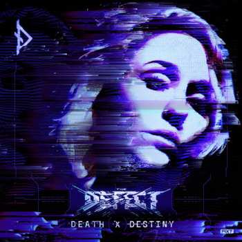Album Defect Defect: Death X Destiny