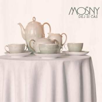 CD Mošny: Dej Si Čas
