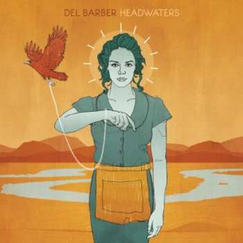 Album Del Barber: Headwaters