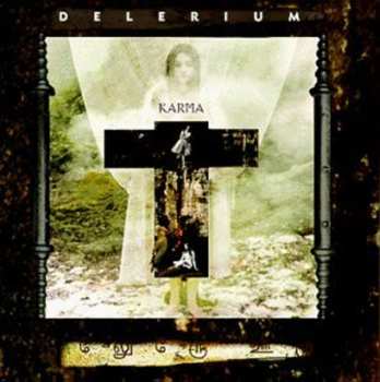 CD Delerium: Karma