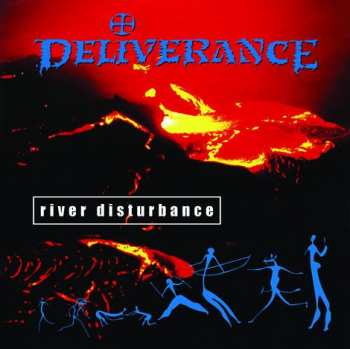 CD Deliverance: River Disturbance (Legends Remastered)