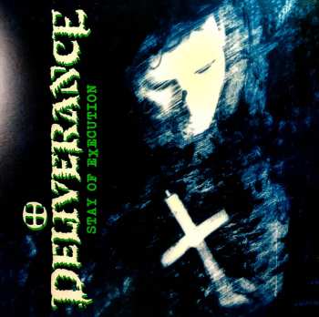 LP Deliverance: Stay Of Execution LTD