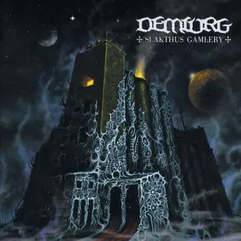 Demiurg: Slakthus Gamleby