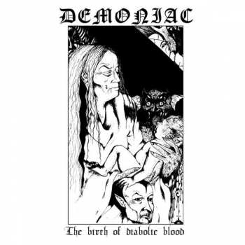 CD Demoniac: The Birth Of Diabolic Blood LTD