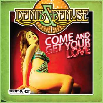 Album Denis & Denyse: Come & Get Your Love