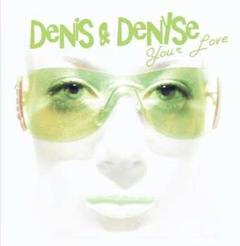 Album Denis & Denyse: Your Love