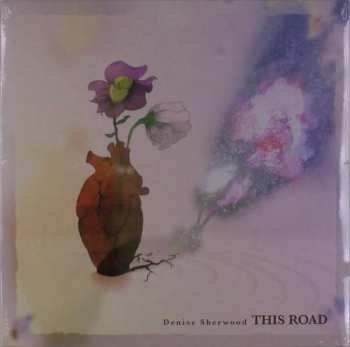 LP Denise Sherwood: This Road