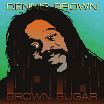 LP Dennis Brown: Brown Sugar