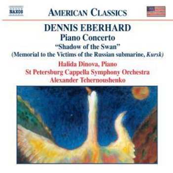 Album St.Petersburg State Capella Symphony Orchestra: Piano Concerto: "Shadow Of The Swan" (Memorial To The Victims Of The Russian Submarine, Kursk)