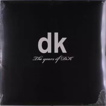 The Years Of DK