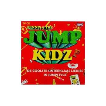Album Dennis & The Jumpkidz: Coolste Sinterklaas Liedj