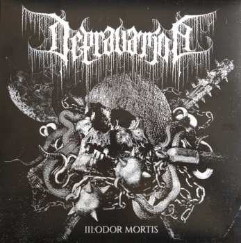 LP Depravation: III:Odor Mortis LTD