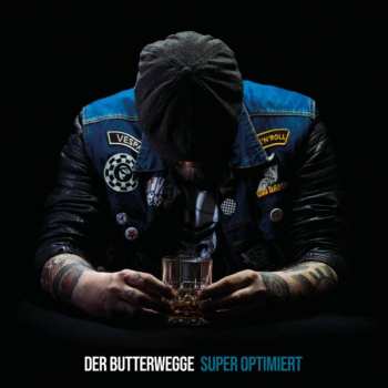 Album Der Butterwegge: Super Optimiert