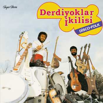 LP Derdiyoklar İkilisi: Disco-Folk