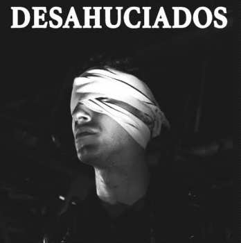 LP Desahuciados: Desahuciados