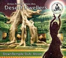 CD Desert Dwellers: DownTemple Dub : Roots