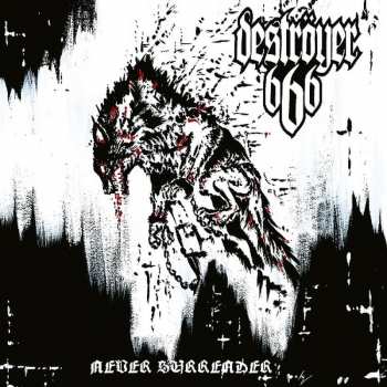 LP Deströyer 666: Never Surrender