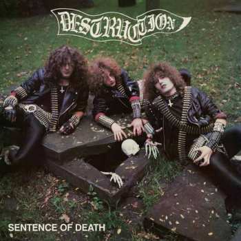 LP Destruction: Sentence Of Death